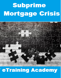 Subprime Mortgage Crisis