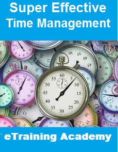 Super Effective Time Management 